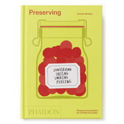 Preserving: Conserving, Salting, Smoking, Pickling Book