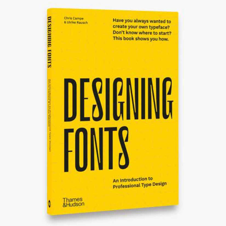 DESIGNING FONTS: AN INTRODUCTION TO PROFESSIONAL TYPE DESIGN BOOK