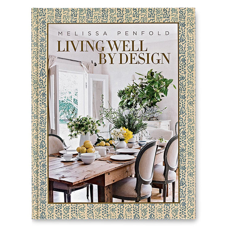 Living Well by Design: Melissa Penfold Book