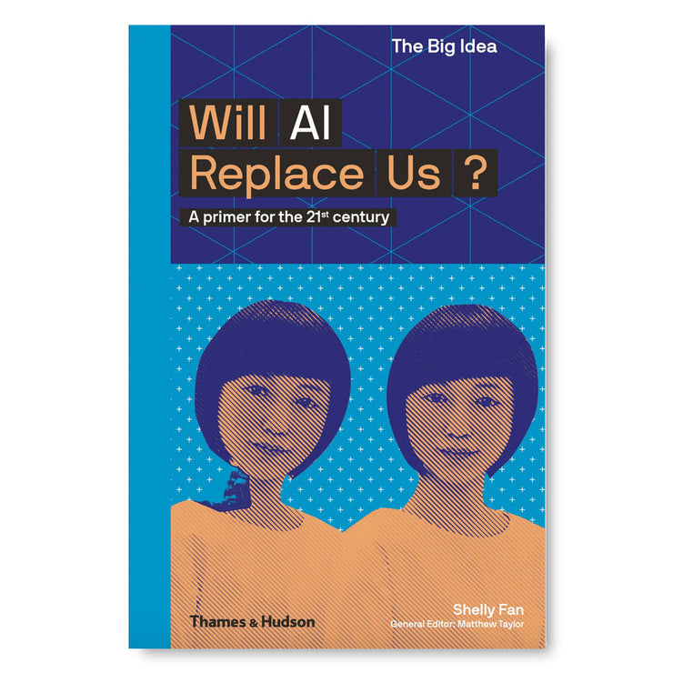 Will AI Replace Us?: A Primer for the 21st Century: 0 (The Big Idea) Book